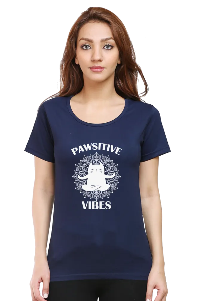 Women Round Neck Half Sleeves Classic T-Shirt - Pawsitive Vibes